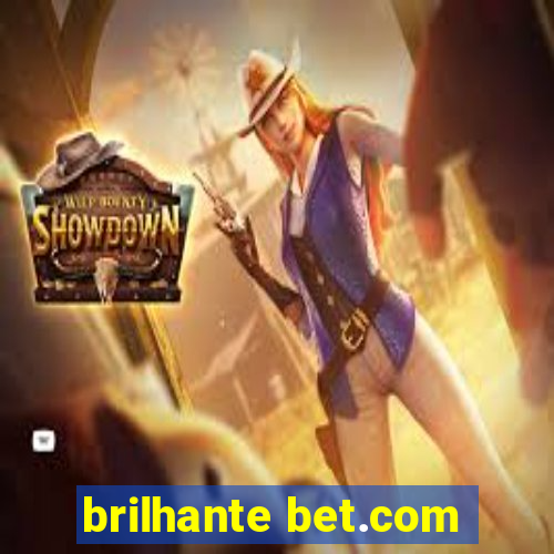 brilhante bet.com